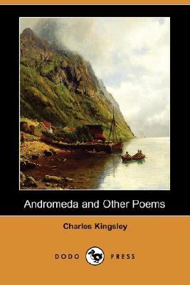 Andromeda and Other Poems  N/A 9781406528565 Front Cover