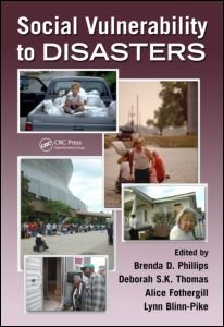 Social Vulnerability to Disasters   2009 9781420078565 Front Cover