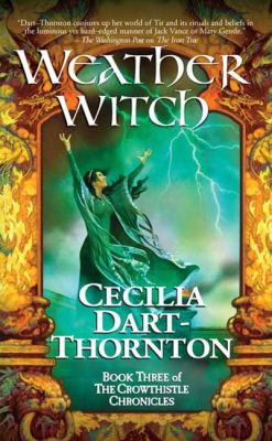 Weatherwitch Book Three of the Crowthistle Chronicles N/A 9781429989565 Front Cover