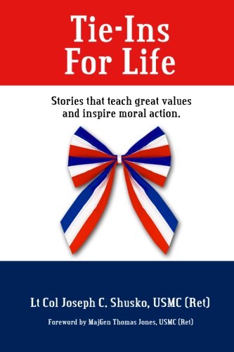 Tie-Ins for Life Stories That Teach Great Values and Inspire Moral Action N/A 9781466395565 Front Cover