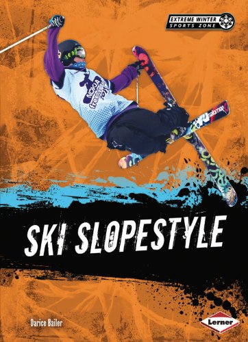 Ski Slopestyle:   2013 9781467707565 Front Cover