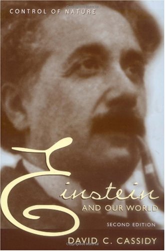 Einstein and Our World  2nd 2004 9781591022565 Front Cover