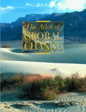 Atlas of Global Change   1998 9780028649566 Front Cover