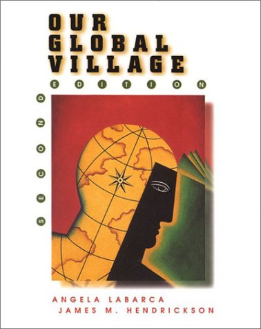 Our Global Village  2nd 1999 9780030222566 Front Cover