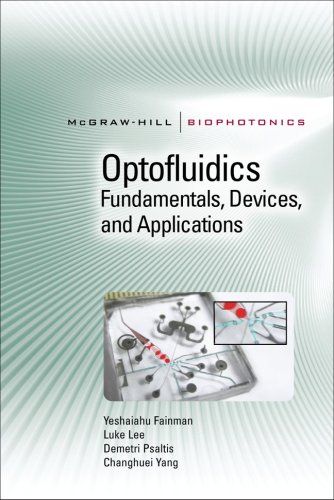 Optofluidics: Fundamentals, Devices, and Applications Fundamentals, Devices, and Applications  2010 9780071601566 Front Cover