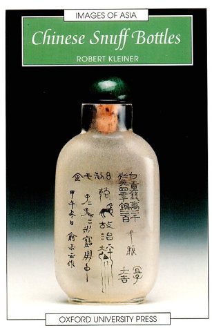 Chinese Snuff Bottles   1994 9780195857566 Front Cover