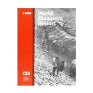 World Disasters Report 1998   1998 9780198294566 Front Cover