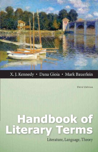 Handbook of Literary Terms Literature, Language, Theory 3rd 2013 9780321845566 Front Cover