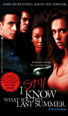 I Still Know What You Did Last Summer The Screenplay  1998 9780671034566 Front Cover