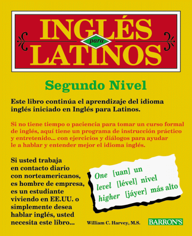 Ingles para Latinos Level 2  1999 9780764107566 Front Cover