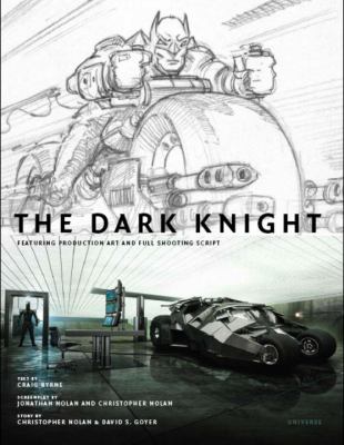 Dark Knight Featuring Production Art and Full Shooting Script N/A 9780789324566 Front Cover