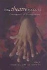 How Theatre Educates Convergences and Counterpoints with Artists, Scholars, and Advocates  2003 9780802085566 Front Cover