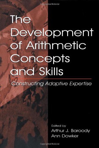 Development of Arithmetic Concepts and Skills Constructive Adaptive Expertise  2003 9780805831566 Front Cover