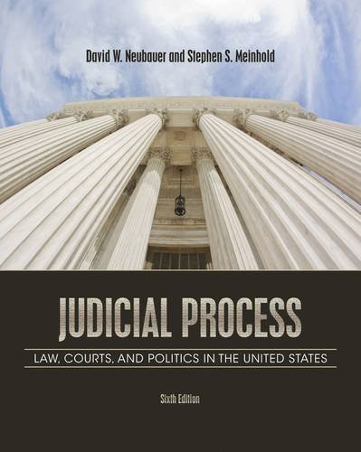 Judicial Process Law, Courts, and Politics in the United States 6th 2013 9781111357566 Front Cover