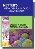 Netter's Histology Flash Cards Updated Edition   2013 9781455776566 Front Cover