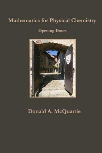Mathematics for Physical Chemistry Opening Doors  2008 9781891389566 Front Cover