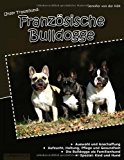 Unser Traumhund: Französische Bulldogge N/A 9783842356566 Front Cover