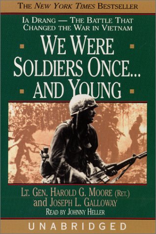 We Were Soldiers Once... and Young : Ia Drang--The Battle That Changed the War in Vietnam Unabridged  9780060082567 Front Cover