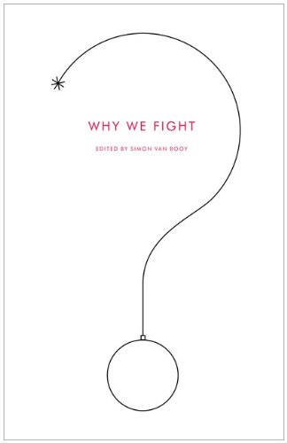Why We Fight   2009 9780061845567 Front Cover