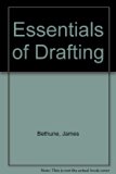 Essentials of Drafting  2nd 1987 9780132844567 Front Cover