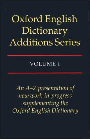 Oxford English Dictionary Additions  N/A 9780195214567 Front Cover