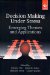 Decision-Making under Stress Emerging Themes and Applications  1997 9780291398567 Front Cover