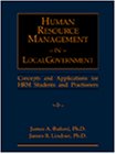 Human Resource Management in Local Government Concepts and Applications for HRM Students and Practitioners  2002 9780324061567 Front Cover