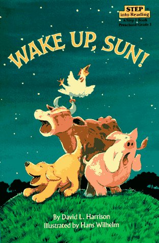 Wake up, Sun!   2003 9780394882567 Front Cover