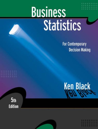 Business Statistics For Contemporary Decision Making 5th 2008 (Revised) 9780471789567 Front Cover