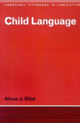 Child Language   1981 9780521295567 Front Cover