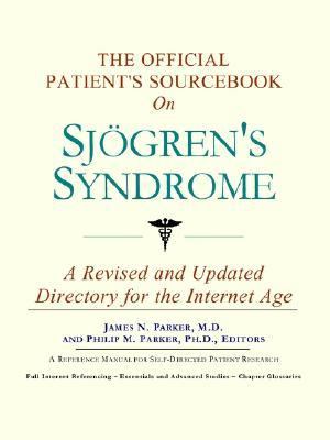 Official Patient's Sourcebook on Sjogrens Syndrome  N/A 9780597832567 Front Cover