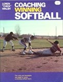 Coaching Winning Softball   1979 9780809274567 Front Cover