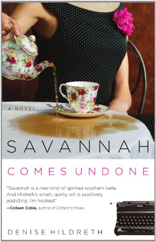 Savannah Comes Undone   2005 9780849944567 Front Cover