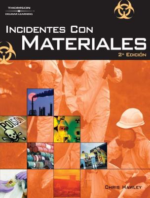 Incidentes Con Materiales Peligrosos  2nd 2006 9781418011567 Front Cover