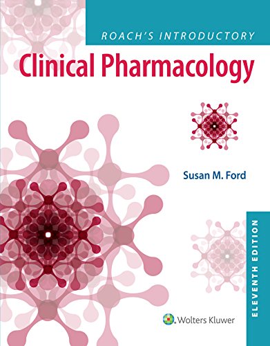 Roach's Introductory Clinical Pharmacology  11th 2018 (Revised) 9781496343567 Front Cover
