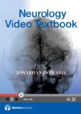 Neurology Video Textbook: Clinical Findings, Diagnosis, and Treatment  2012 9781936287567 Front Cover