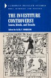 Investiture Controversy : Issues, Ideals, and Results  1971 9780030851568 Front Cover