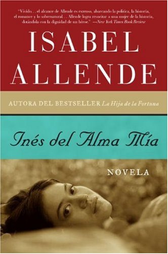 Ines Del Alma Mia Novela N/A 9780061161568 Front Cover