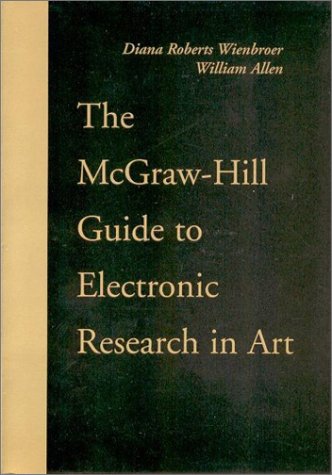Guide to Electronic Research in Art   1999 9780072329568 Front Cover