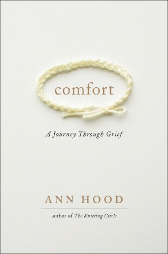 Comfort A Journey Through Grief  2008 9780393064568 Front Cover