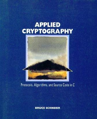 Applied Cryptography Protocols, Algorithms and Source Code in C  1993 9780471597568 Front Cover