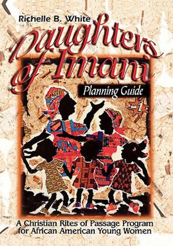 Daughters of Imani - Planning Guide Christian Rites of Passage for African American Girls N/A 9780687024568 Front Cover