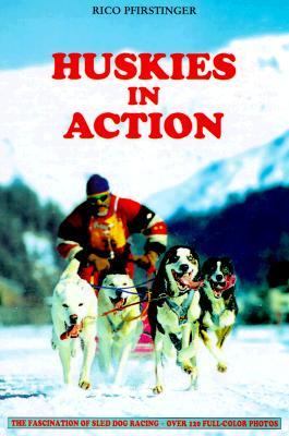 Huskies in Action  1995 9780793800568 Front Cover