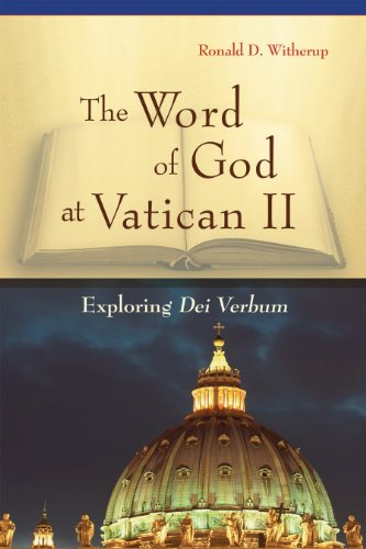 Word of God at Vatican II Exploring Dei Verbum  2014 9780814635568 Front Cover