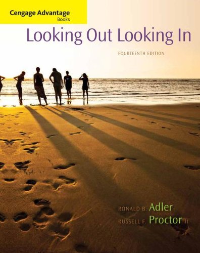 Cengage Advantage Books: Looking Out, Looking In  14th 2014 9781285070568 Front Cover