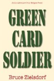Green Card Soldier  N/A 9781555717568 Front Cover