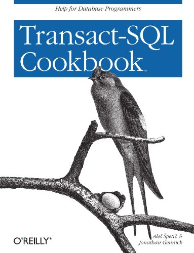 Transact-SQL Cookbook Help for Database Programmers  2002 9781565927568 Front Cover