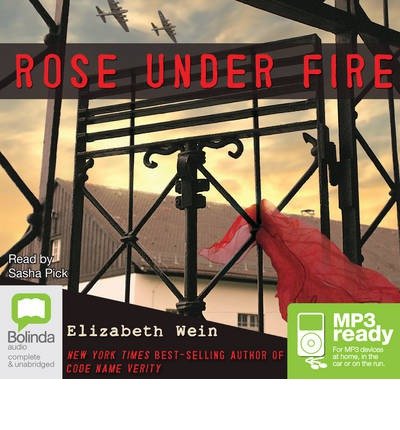 Rose Under Fire:   2013 9781743169568 Front Cover
