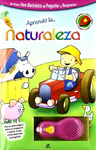 Aprendo La Naturaleza/ I Learn About Nature:  2006 9788466214568 Front Cover