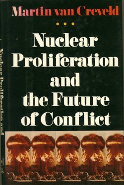Nuclear Proliferation and the Future of Conflict  N/A 9780029331569 Front Cover